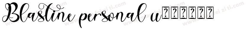 Blastine personal u字体转换